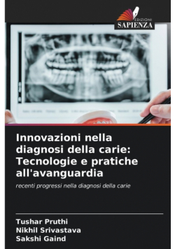 Innovazioni nella diagnosi della carie