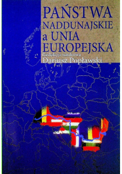 Państwa naddunajskie a Unia Europejska