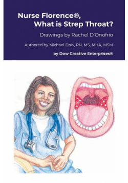 Nurse Florence®, What is Strep Throat?