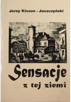 Sensacje z tej ziemi