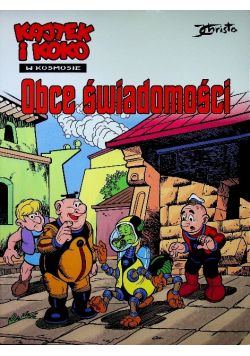 Kajtek i Koko w kosmosie Tom 5 Obce świadomości