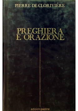 Preghiera e Orazione