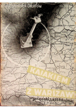 Kajakiem z Warszawy 1935 r.
