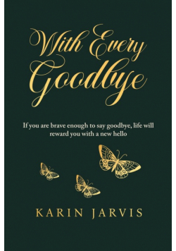 With Every Goodbye