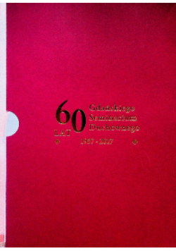 60 lat Gdańskiego Seminarium Duchownego 1957-2017