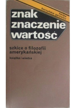Znak znaczenie wartość