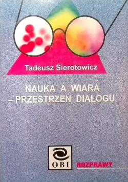 Nauka a wiara przestrzeń dialogu