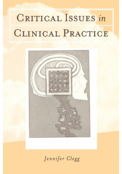 Critical Issues in Clinical Practice