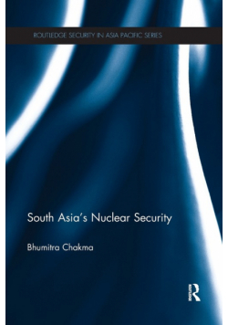 South Asia's Nuclear Security