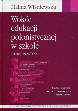 Wokół edukacji polonistycznej w szkole TW