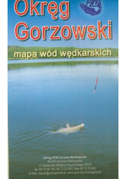 Okręg Gorzowski: Mapa wód wędkarskich