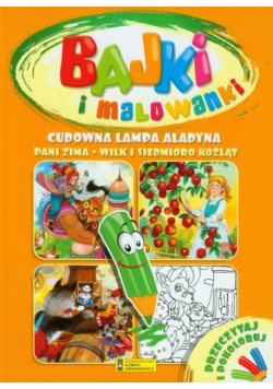 Cudowna lampa Alladyna/Pani Zima Wilk i siedmioro koźląt/ Przeczytaj i pokoloruj