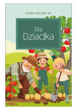 Dla Dziadka
