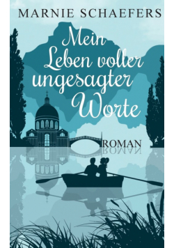 Mein Leben voller ungesagter Worte
