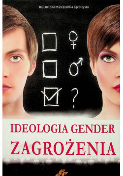Ideologia Gender Zagrożenia