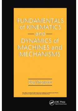 Fundamentals of Kinematics and Dynamics of Machines and Mechanisms