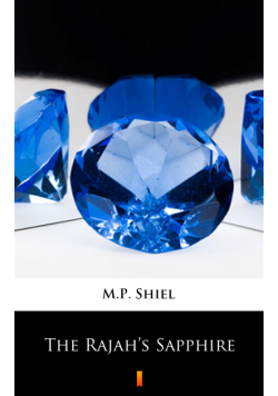 The Rajah’s Sapphire