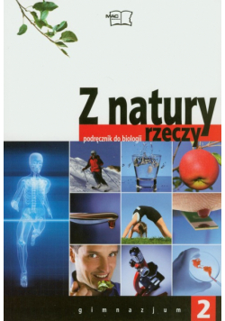 Z natury rzeczy 2 Podręcznik Gimnazjum