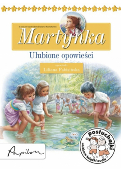Posłuchajki Martynka Ulubione opowieści, Audiobook
