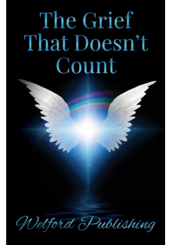 The Grief That Doesn't Count