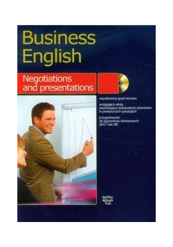 Business English Negotiations and presentation z płytą CD