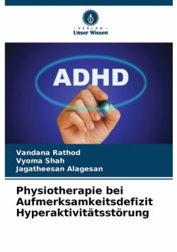 Physiotherapie bei Aufmerksamkeitsdefizit Hyperaktivitätsstörung