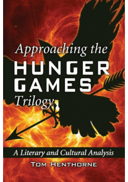 Approaching the Hunger Games Trilogy