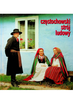 Częstochowski strój ludowy