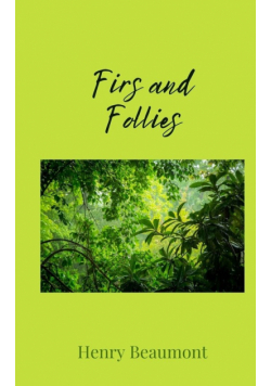 Firs and Follies
