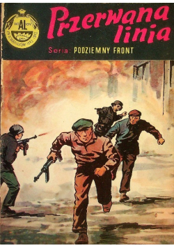 Przerwana linia  Podziemny front