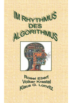 Im Rhythmus des Algorithmus