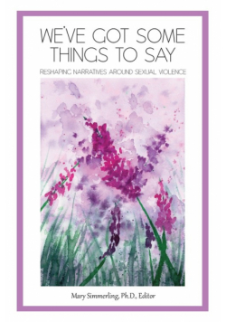 We've Got Some Things to Say