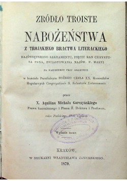 Źródło troiste Nabożeństwa z trojakiego bractwa literackiego 1870 r.