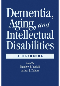 Dementia and Aging Adults with Intellectual Disabilities