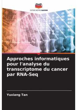 Approches informatiques pour l'analyse du transcriptome du cancer par RNA-Seq