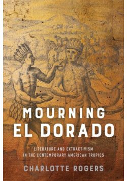 Mourning El Dorado