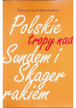 Polskie tropy nad Sundem i Skagerrakiem