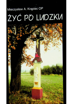 Żyć po ludzku