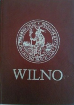Wilno przewodnik krajoznawczy  reprint 1923r