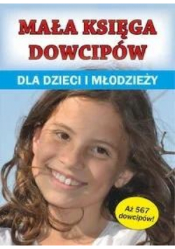 Mała księga dowcipów dla dzieci i młodzieży