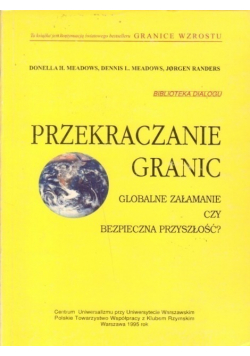 Przekraczanie granic Globalne załamanie czy