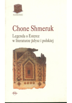 Legenda o Esterce w literaturze jidysz i polskiej