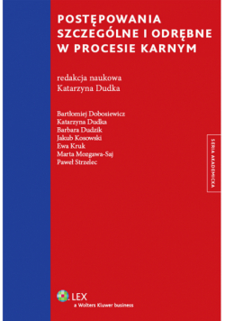 Postępowania szczególne i odrębne w procesie karnym