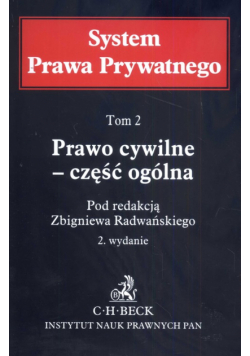 Prawo cywilne Część ogólna tom 2 System Prawa Prywatnego
