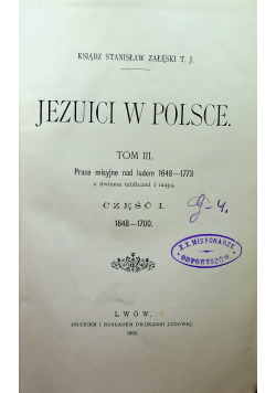 Jezuici w Polsce Tom III 1902 r.