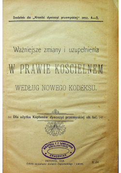 Ważniejsze zmiany i uzupełnienia w prawie kościelnym według nowego kodeksu 1918 r