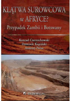Klątwa surowcowa w Afryce?