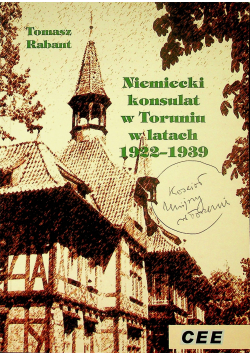 Niemiecki konsulat w Toruniu w latach 1922 1939