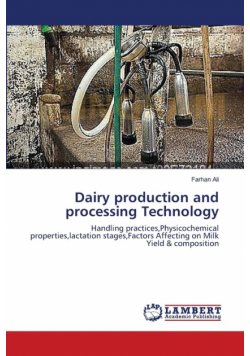 Dairy production and processing Technology