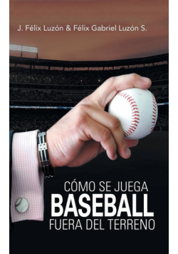 Cómo Se Juega Baseball Fuera Del Terreno